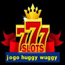 jogo huggy wuggy